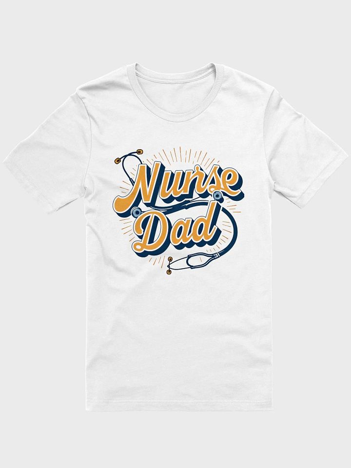 Radiant Nurse Dad T-Shirt product image (5)