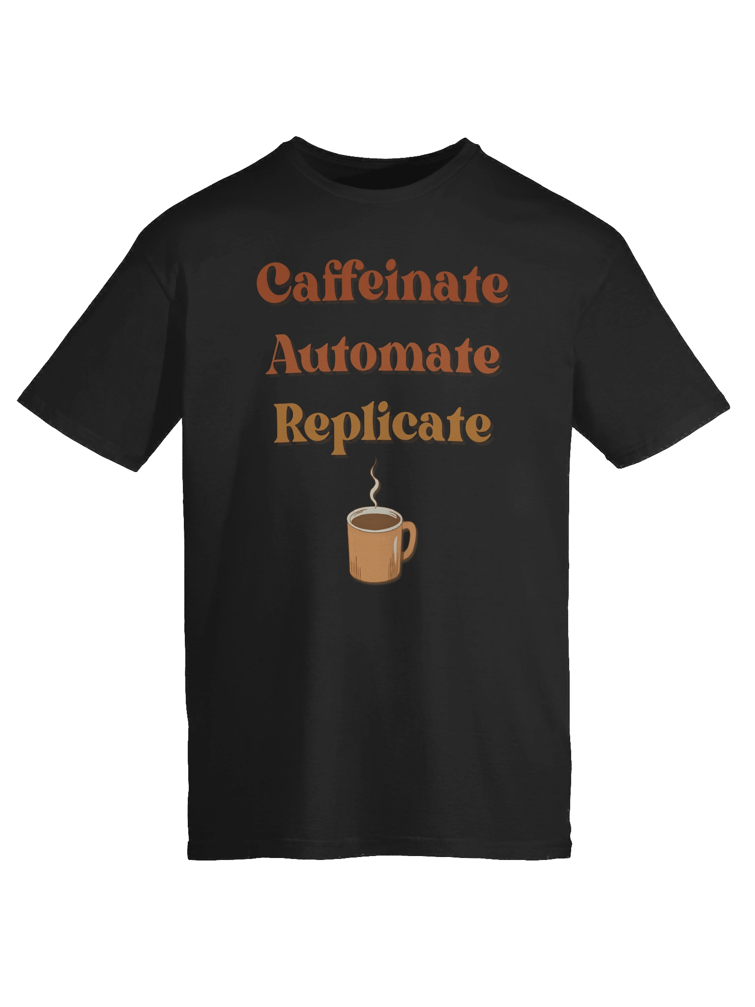 Caffeinate, Automate, Replicate – Retro Tee product image (9)