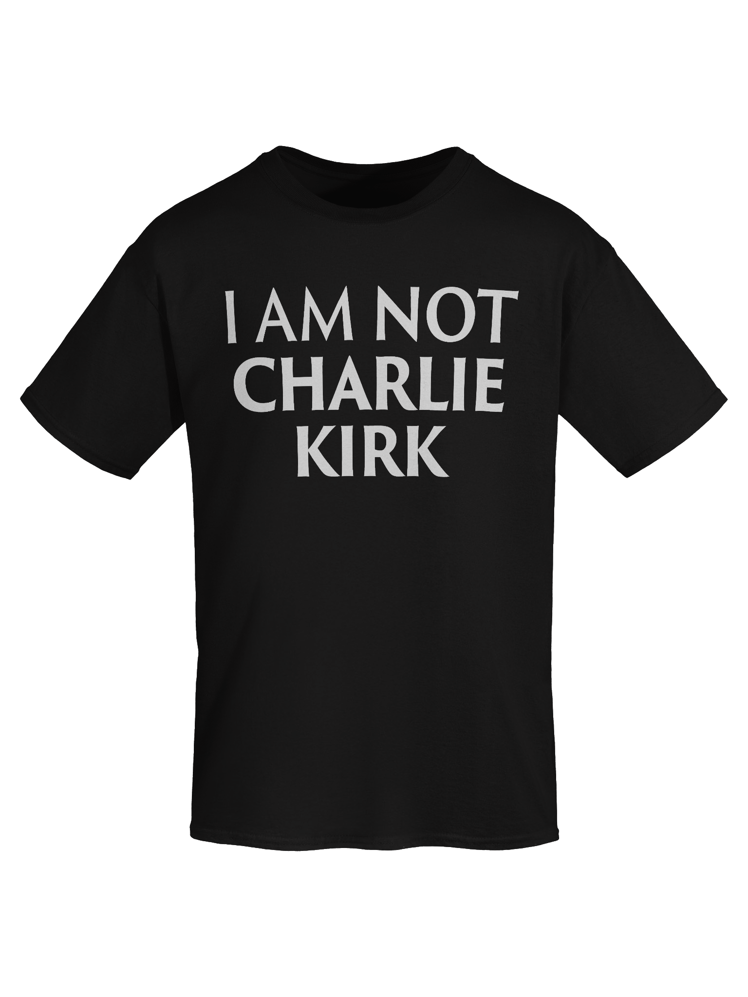 I Am NOT Charlie Kirk - Shirt product image (7)