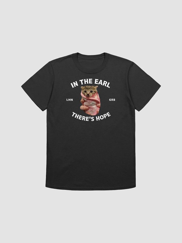 In The Earl There's Hope Unisex Crewneck Tee product image (1)