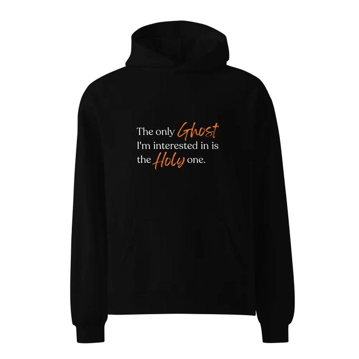 The Only Holy Ghost Oversized Hoodie | Soft and Warm Hoodies for Fall + Winter | Not Halloween Collection product image (1)