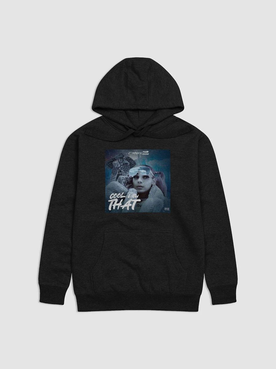 "Cool With That" Hoodie product image (1)