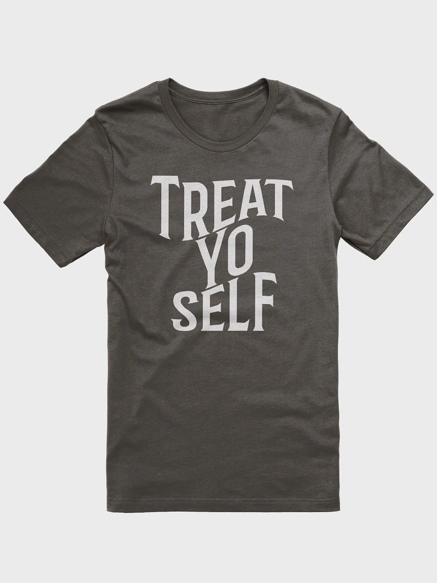 Treat Yo Self T-Shirt product image (1)
