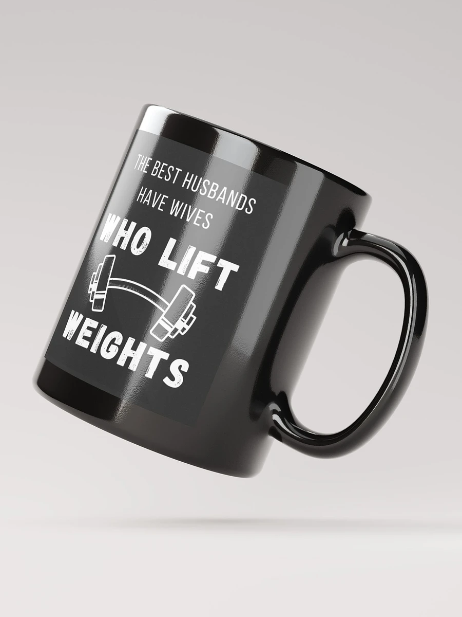 The Best Husbands Have Wives Who Lift Weights - Black Mug product image (5)