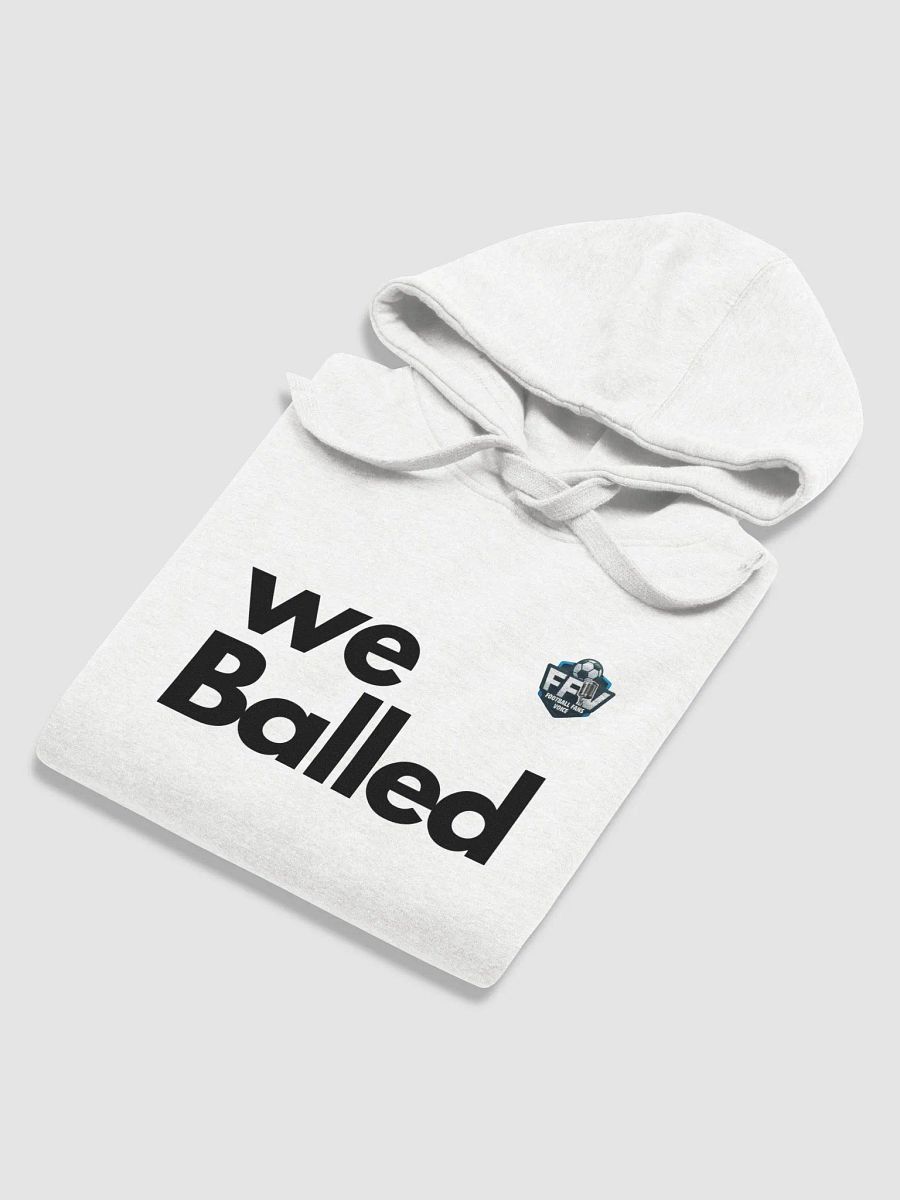 We Balled Unisex Hoodie White product image (6)