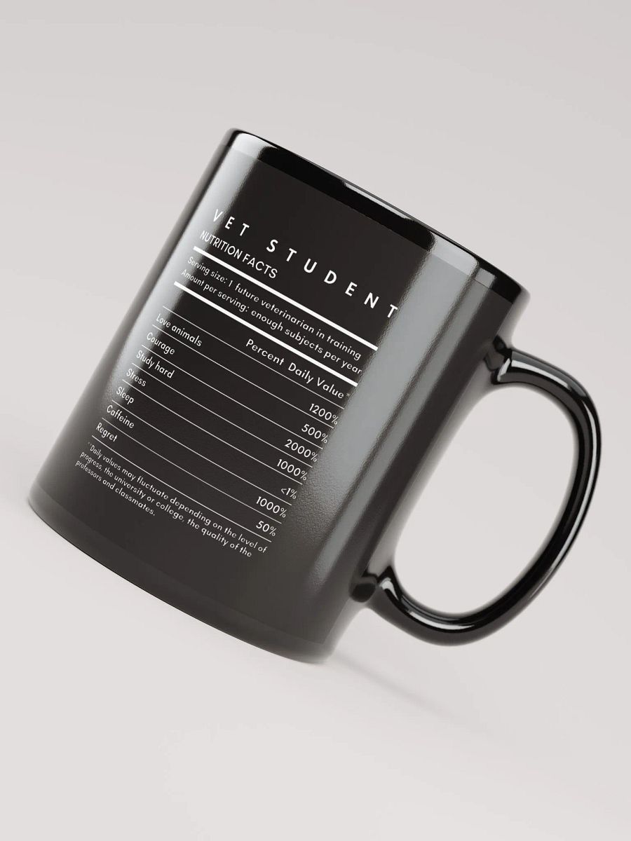 "Vet Student Nutrition Facts" black glossy mug product image (2)