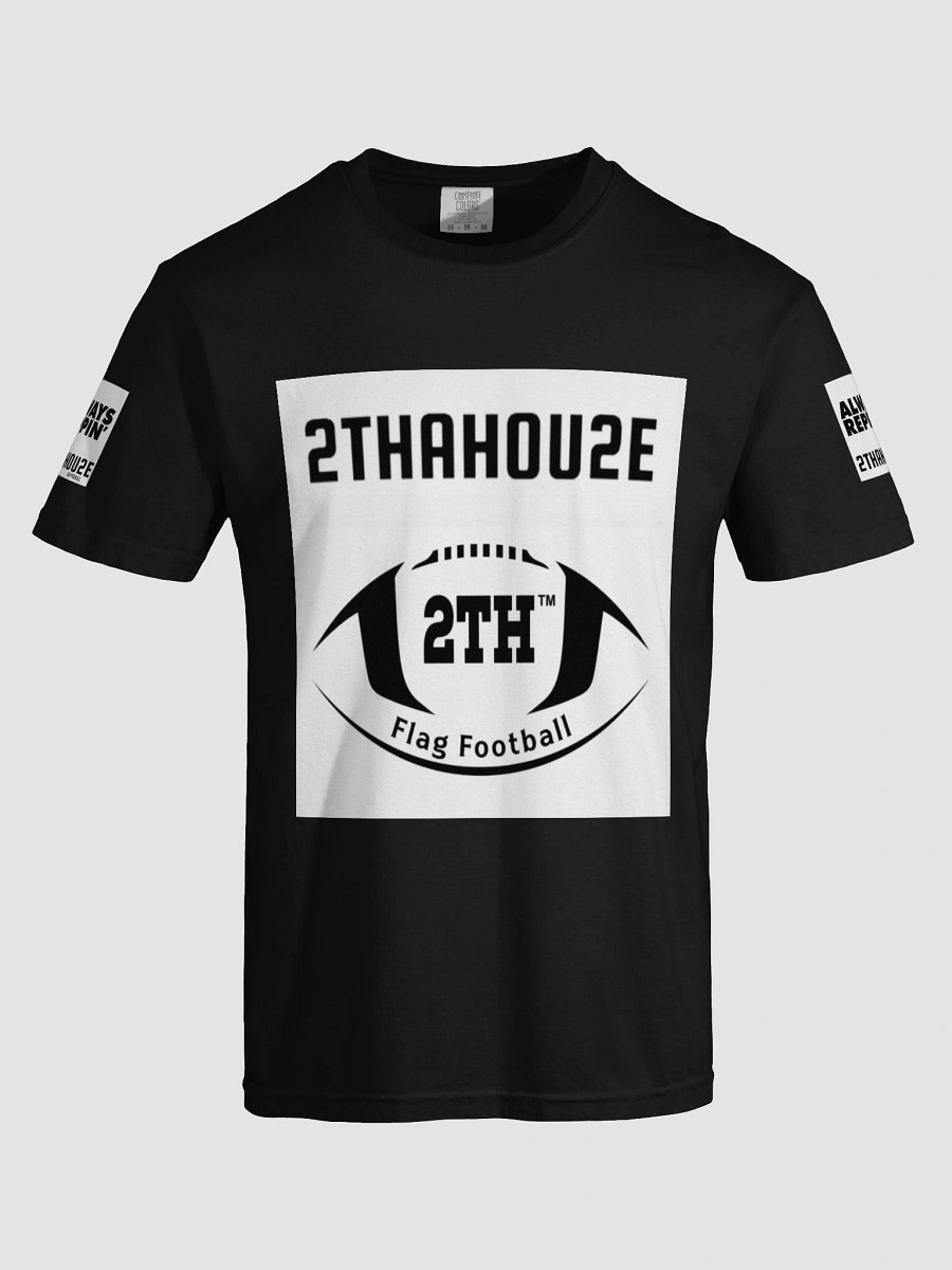 2THAHOU2E Flag Football T Shirt product image (50)