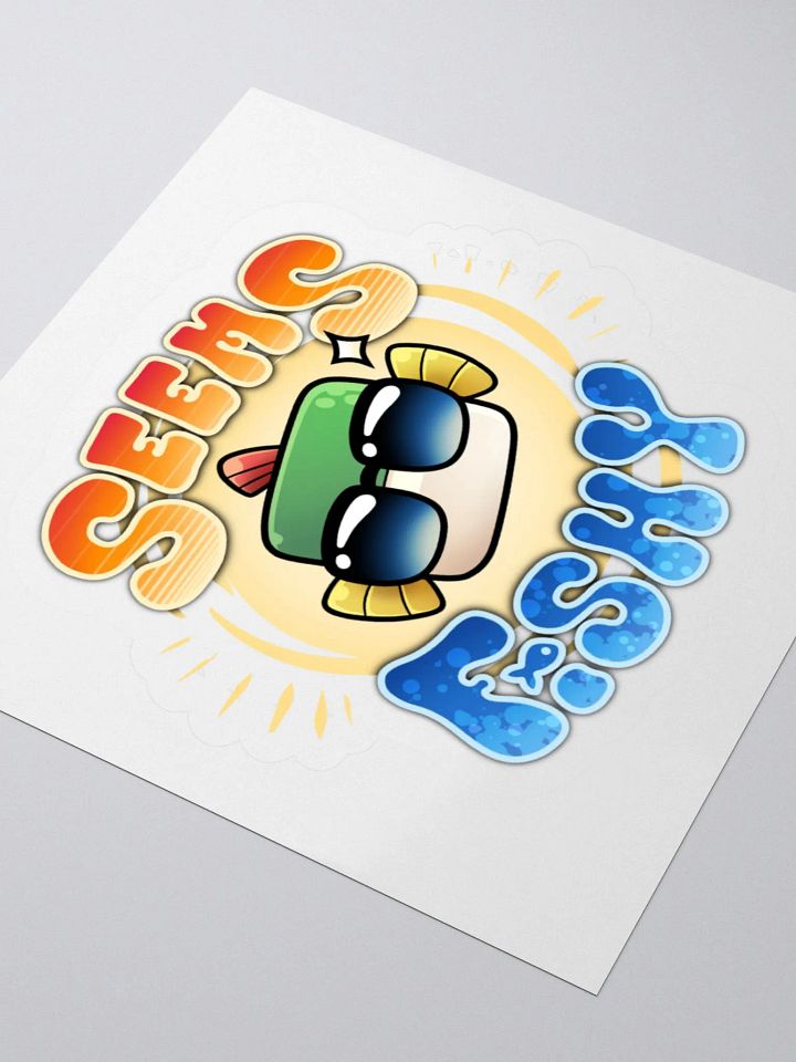 Seems Fishy Sticker product image (2)
