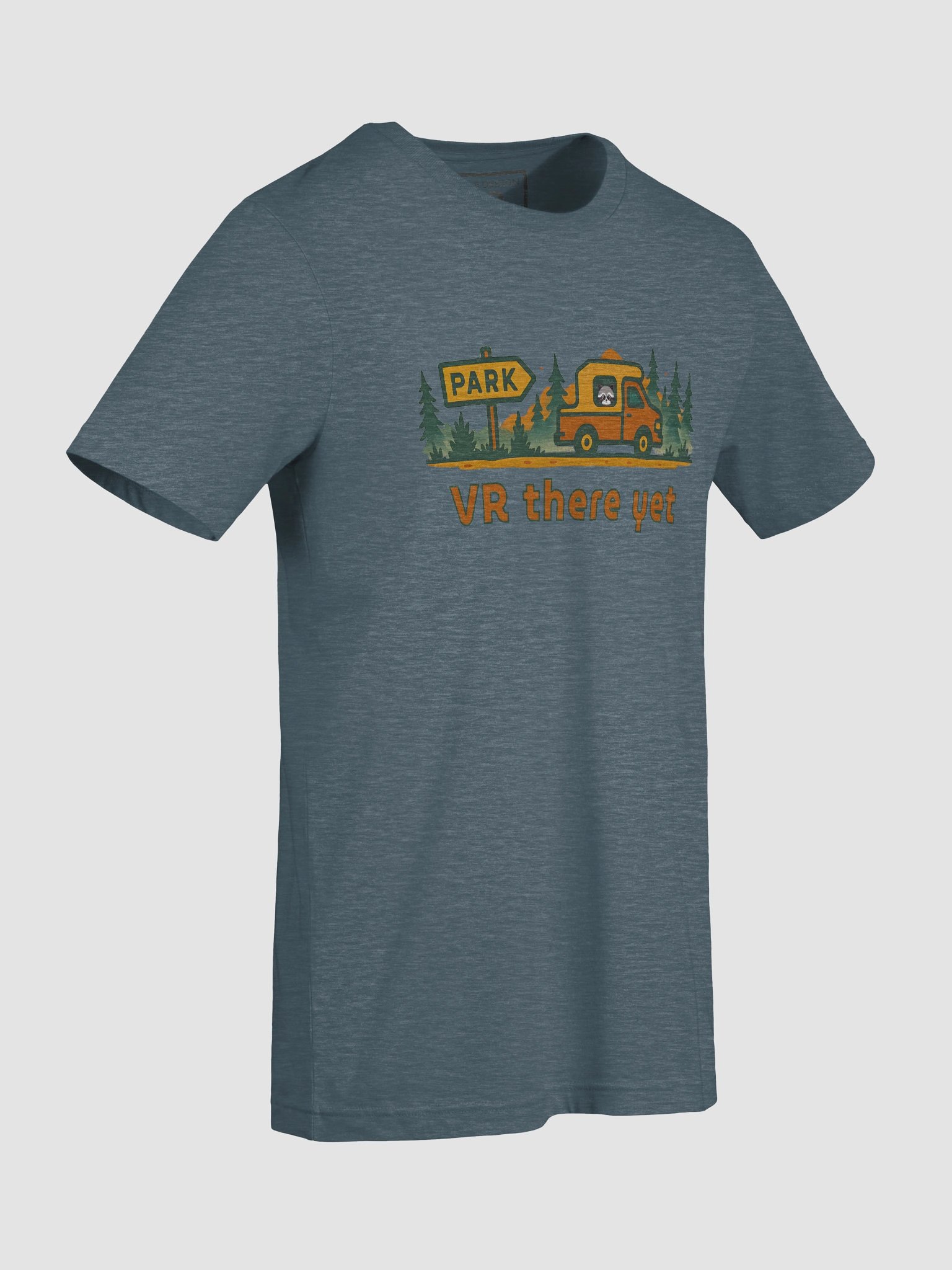 VR there yet - RV Camping T-Shirt, Yellowstone Inspiration, Comfort Tee product image (88)