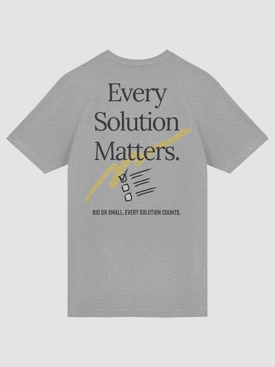Every Solution Matters T-Shirt product image (23)