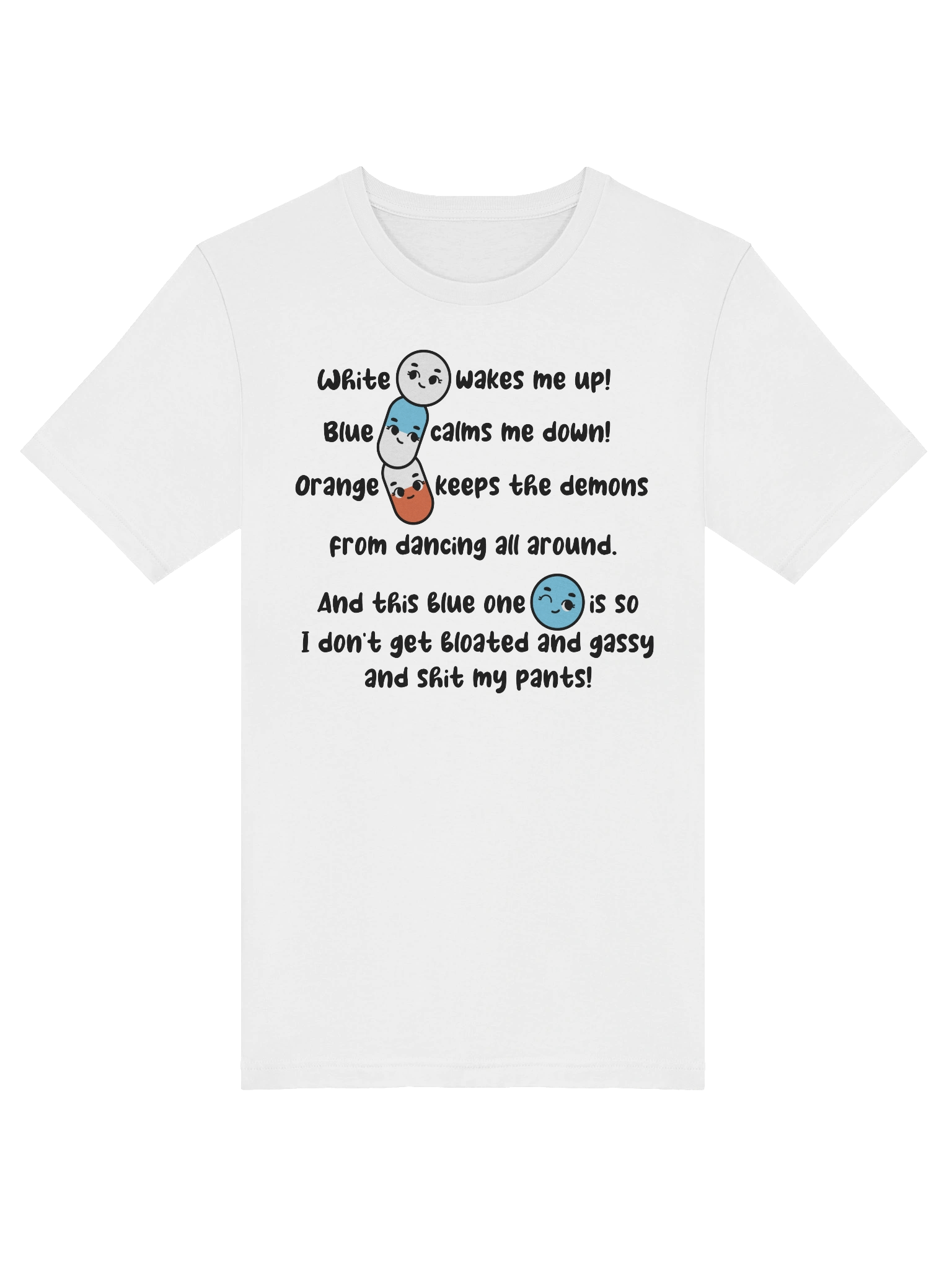 White wakes me up, blue calms me down… Tee product image (5)