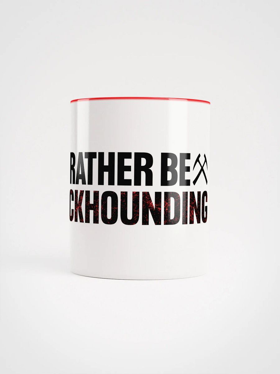 I'D RATHER BE ROCKHOUNDING Mug product image (5)