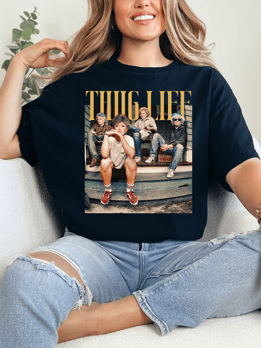 The Golden Girl Thug Life Shirt product image (3)
