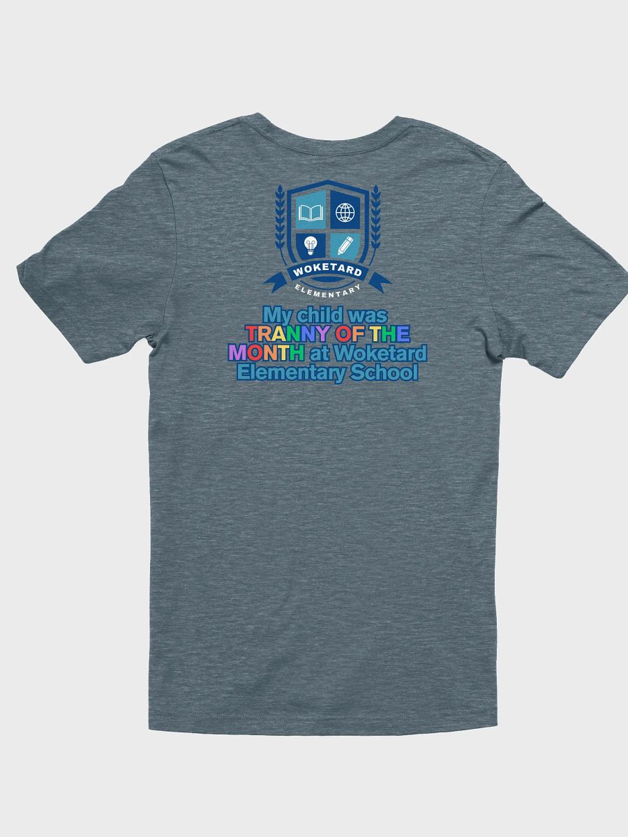 Woketard Elementary T.O.T.M. T-Shirt F/B Print product image (2)