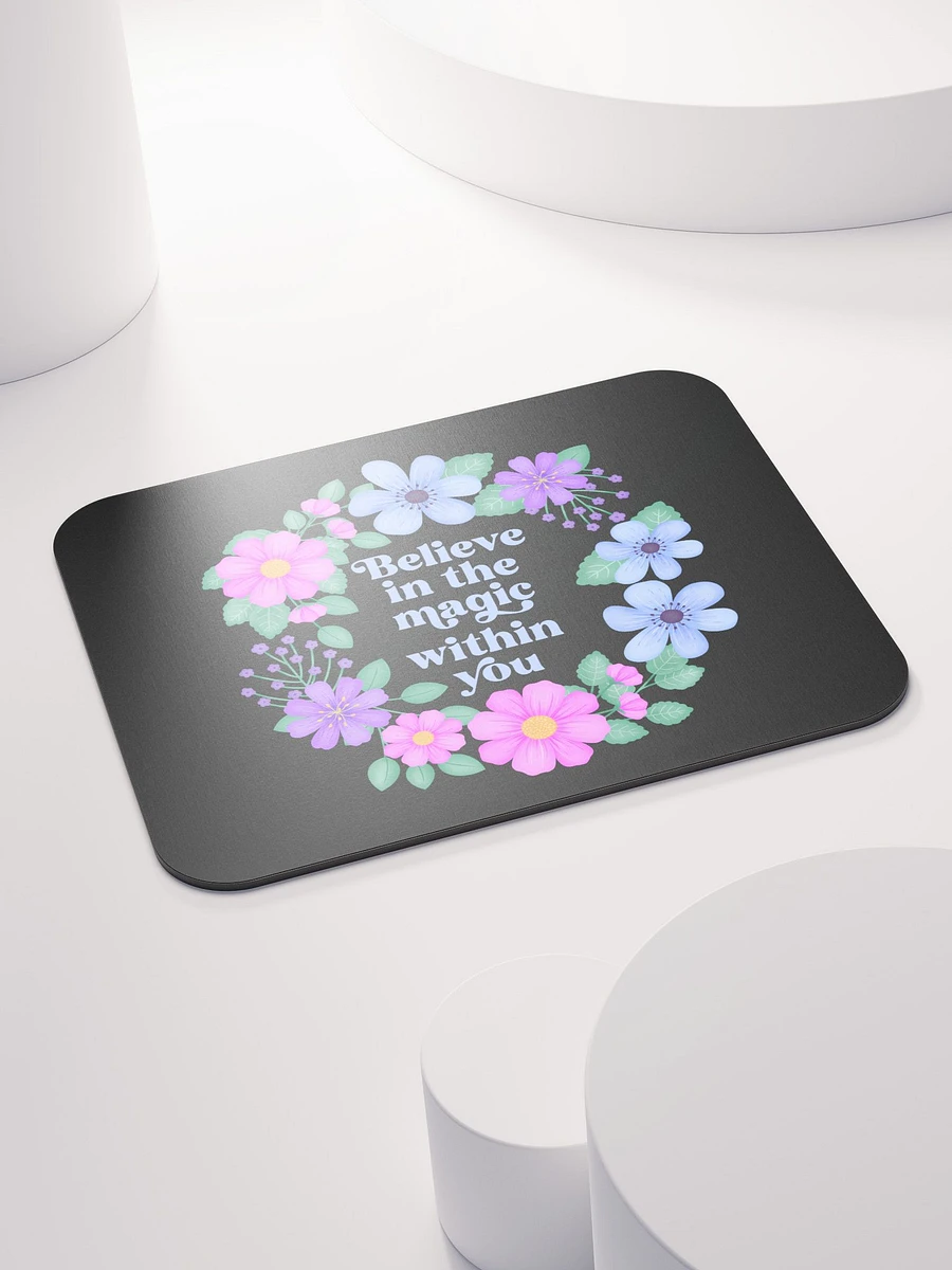 Believe in the magic within you - Mouse Pad Black product image (4)