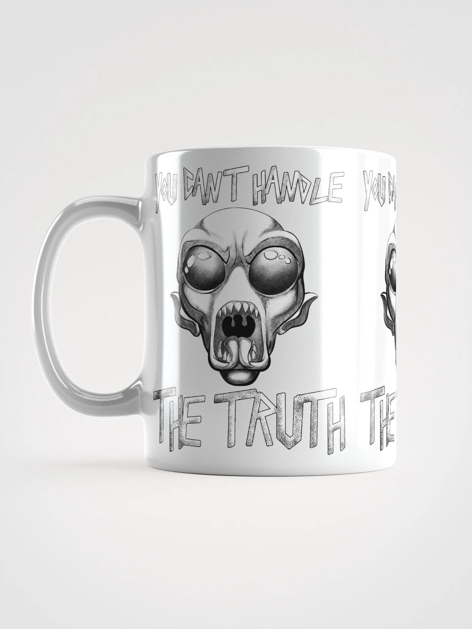 You Can't Handle The Truth - Black and White Version - Mug product image (6)