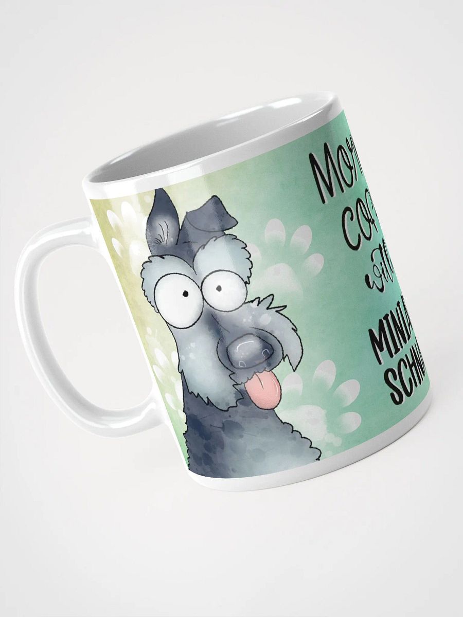 Morning Coffee with My Mini Schnauzer Mug product image (3)