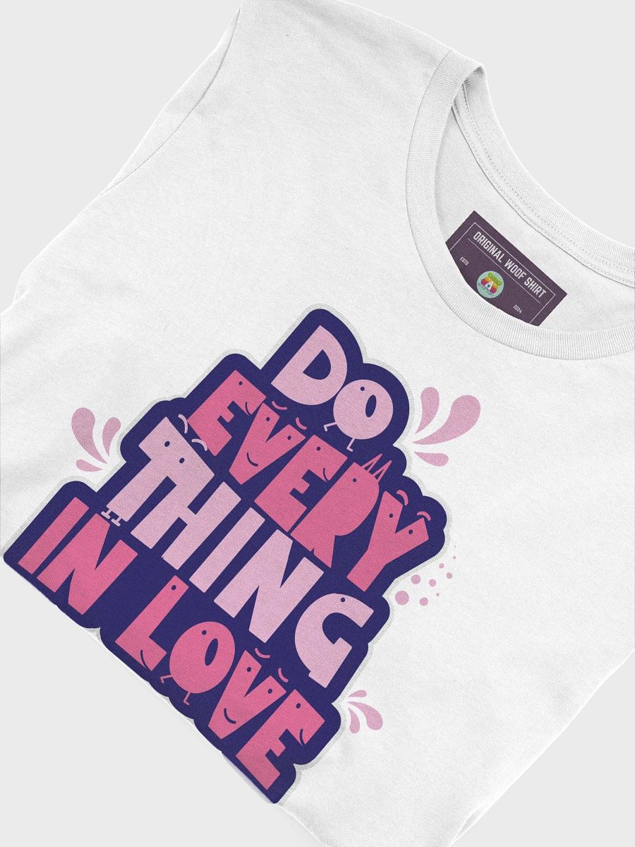 Do Everything In Love | Unisex Bella+Canvas Supersoft T-Shirt product image (10)