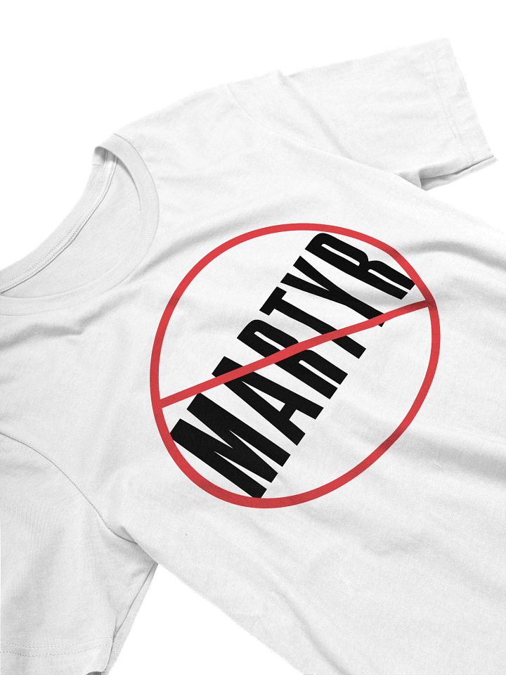 NO MARTYR TEE product image (1)