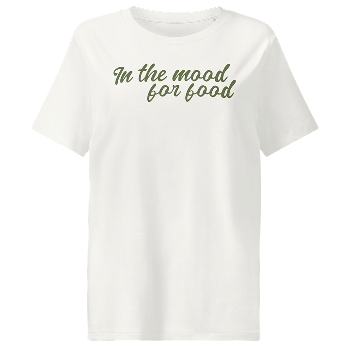 In The Mood For Food – Organic Women’s Tee – Olive product image (1)