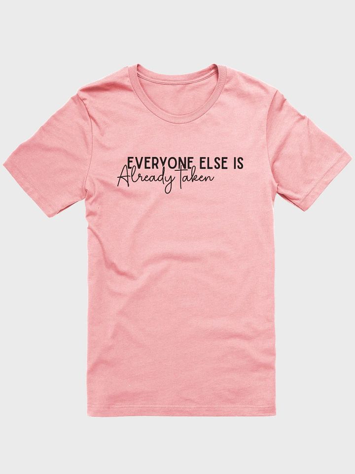 Already Taken Tee product image (1)