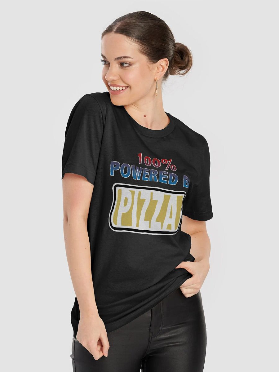 100% Powered By Pizza T-Shirt product image (5)