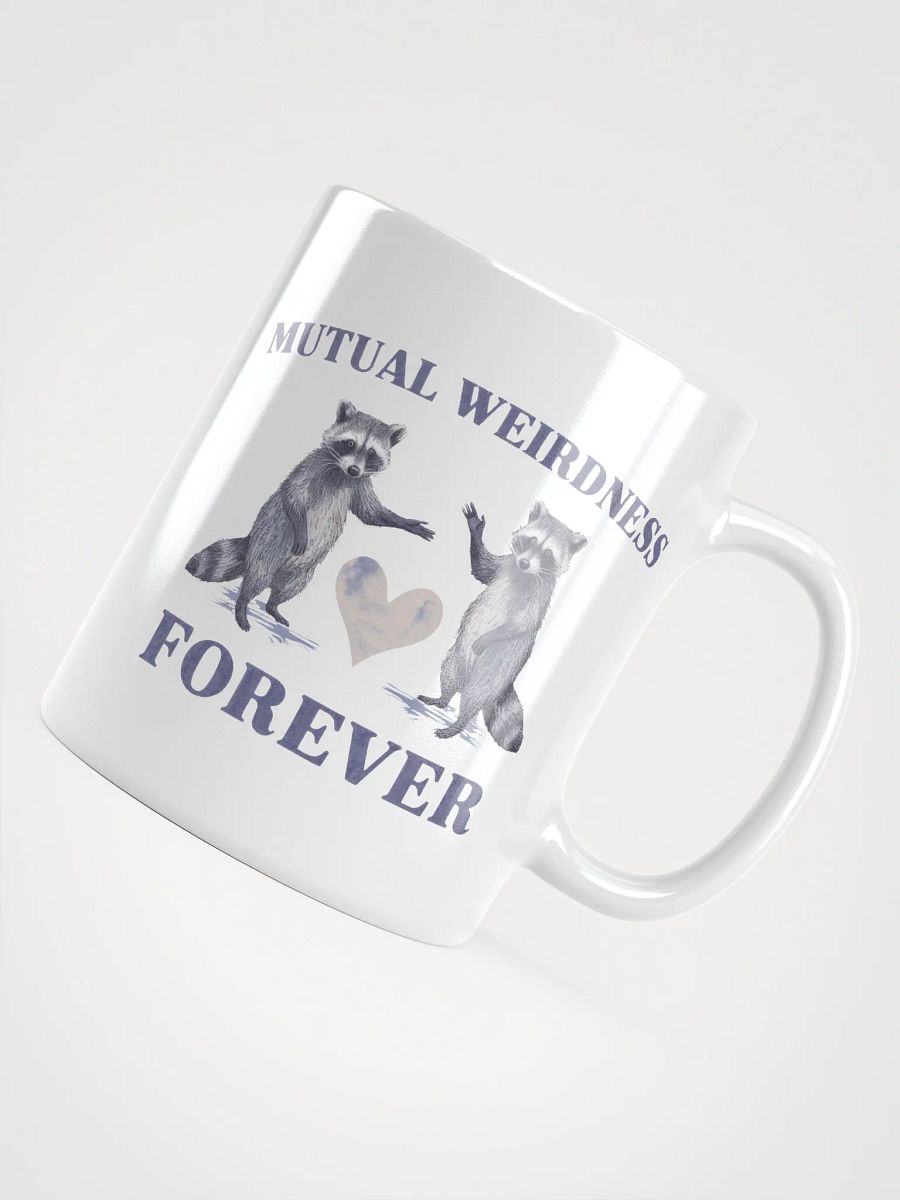 Raccoon Weirdness Forever Mug product image (10)