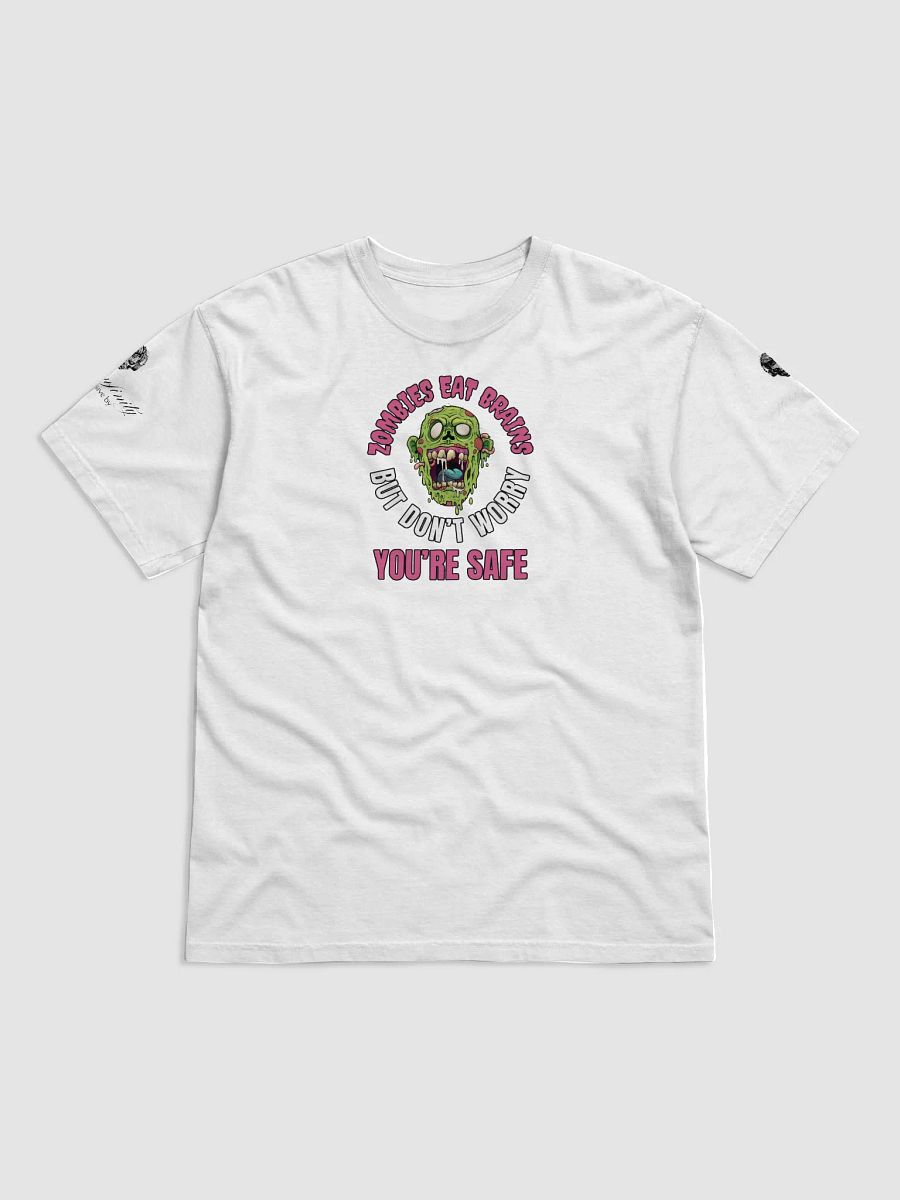 Zombies Eat Brains But Dont Worry Youre Safe Graphic Tee - White Text product image (4)