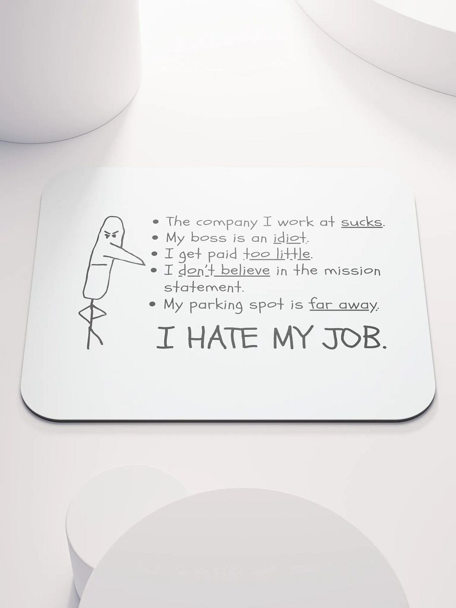 I HATE MY JOB Mouse pd product image (1)