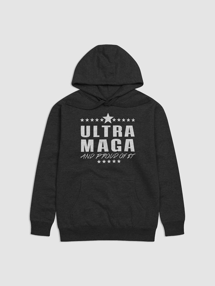 ULTRA MAGA AND PROUD OF IT Unisex Premium Hoodie product image (1)