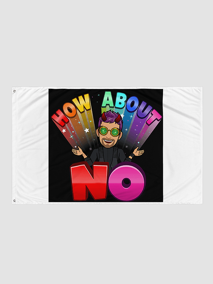Doghouse How About NO Flag product image (1)