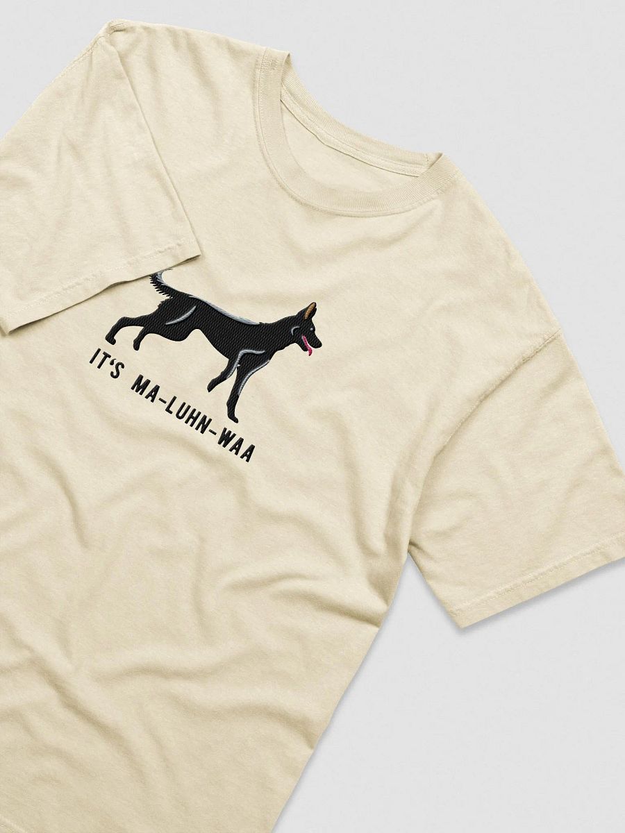 It's Ma-Luhn-Waa T-Shirt(Embroidered) of a Belgian Malinois(Black) product image (6)