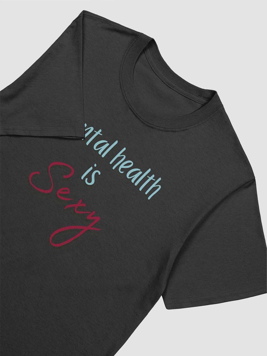 mental health is sexy tee product image (14)