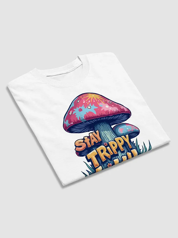 Stay Trippy Little Hippies T-Shirt product image (2)