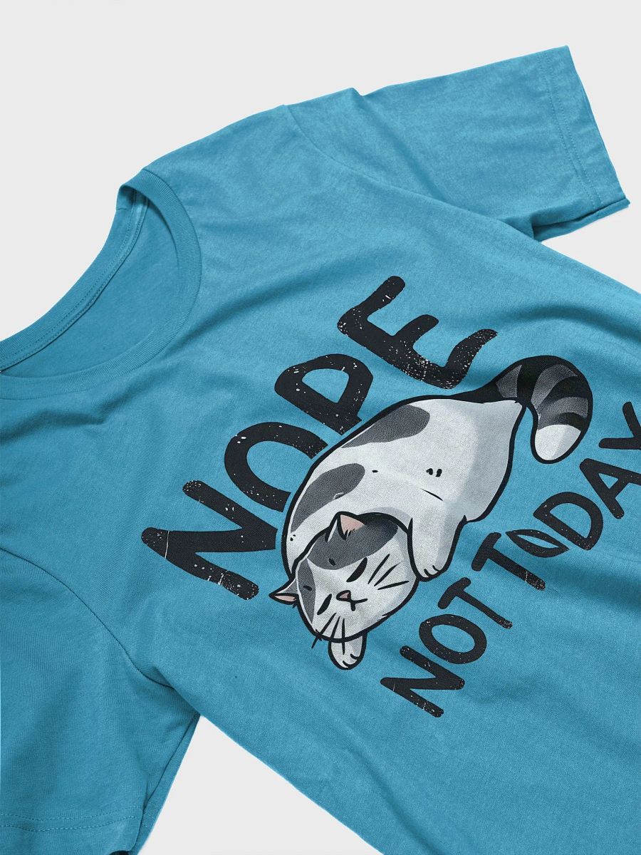Nope, Not Today - Lazy Cat T-Shirt product image (4)