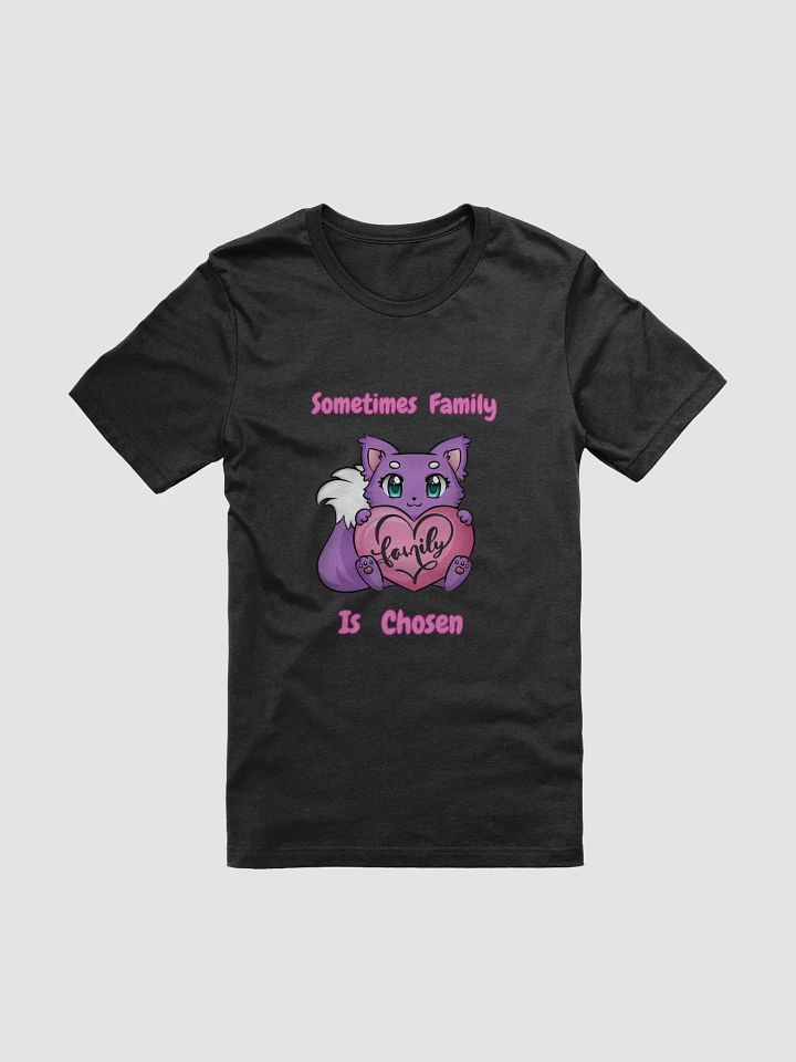 Family Is Chosen T-Shirt product image (1)