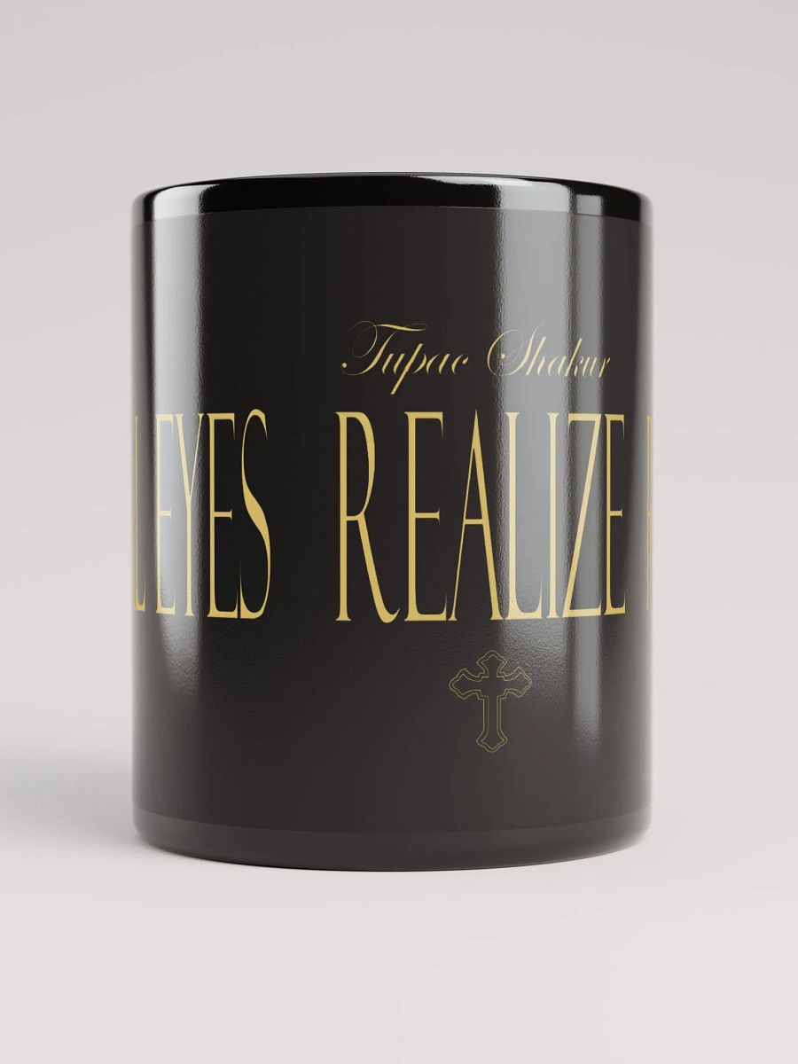 Real Eyes Realize Real Lies - Tupac Shakur - Black Glossy Mug product image (1)
