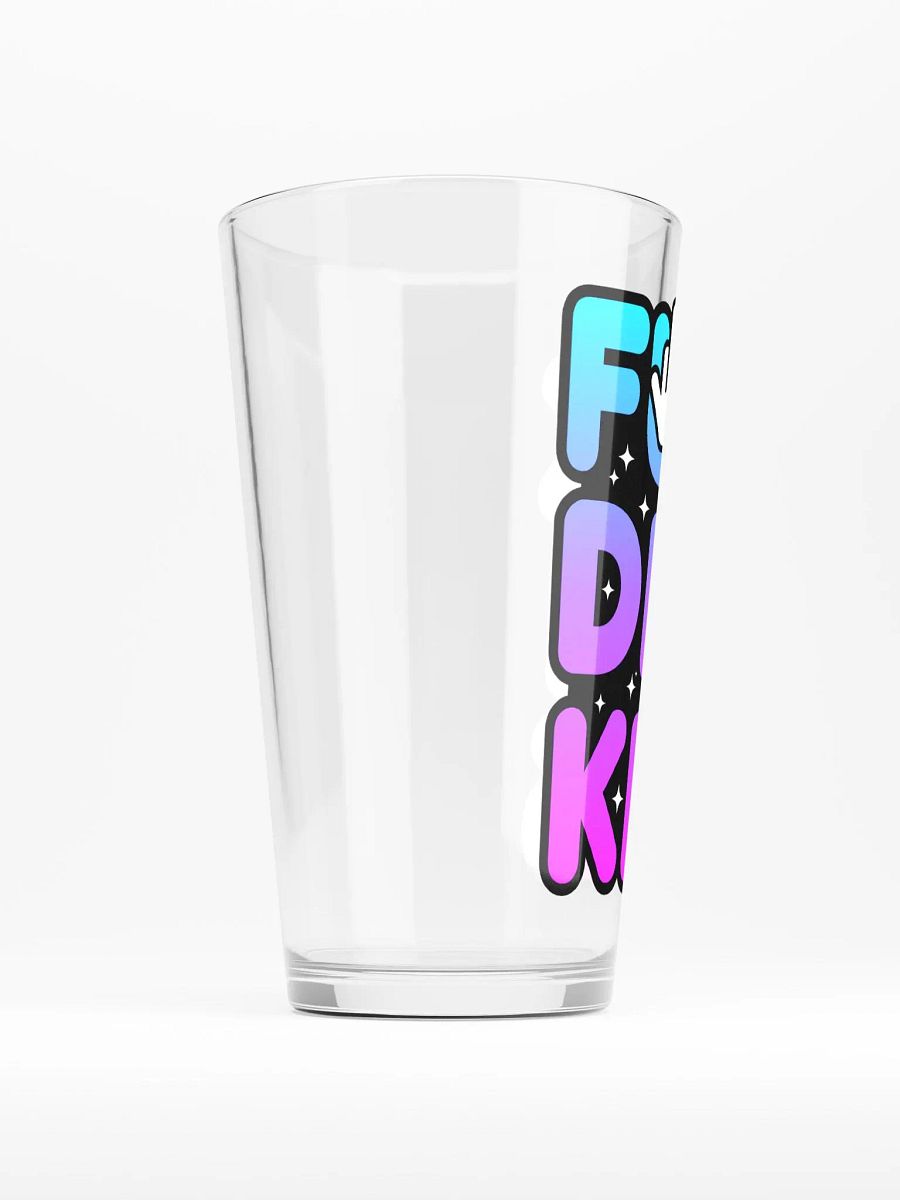 FUCK DEM KIDS PINT GLASS product image (2)