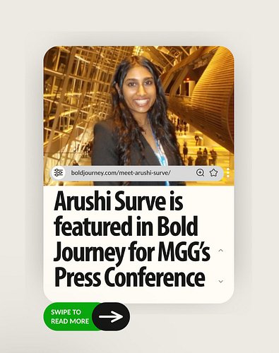 We are so grateful to be featured on Bold Journey’ s new article that shares the journey of MGG’s founder, Arushi Surve!! rea...