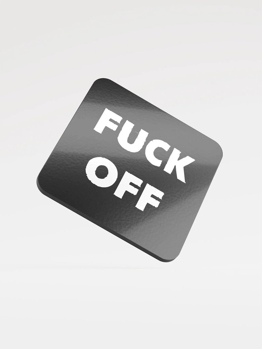 Fuck Off Coaster product image (1)