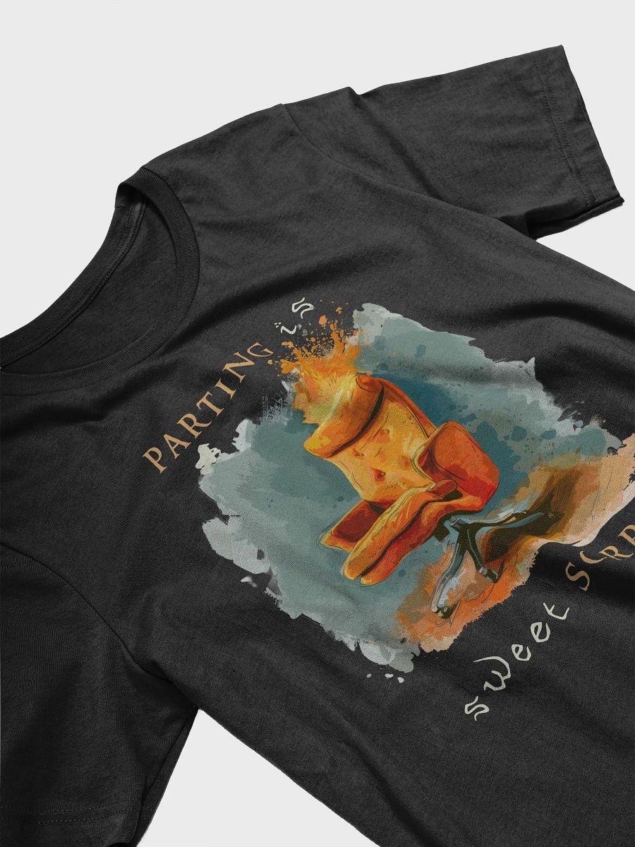 Parting is Sweet Sorrow T-shirt product image (3)