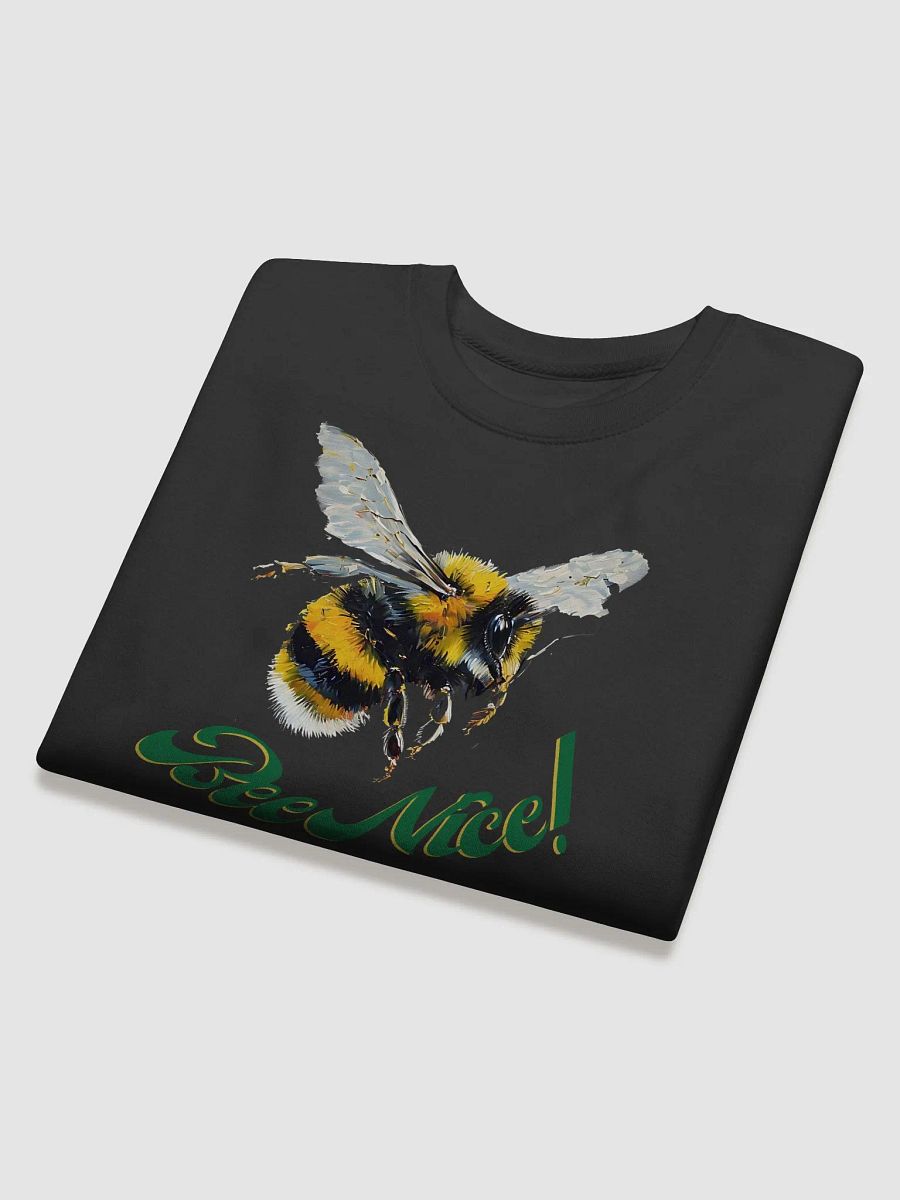 Buzzworthy Bee Nice! Sweatshirt product image (4)