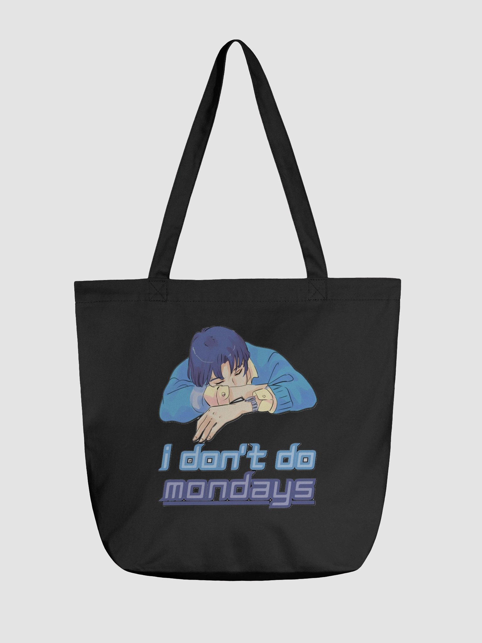 I DON'T DO MONDAYS product image (2)