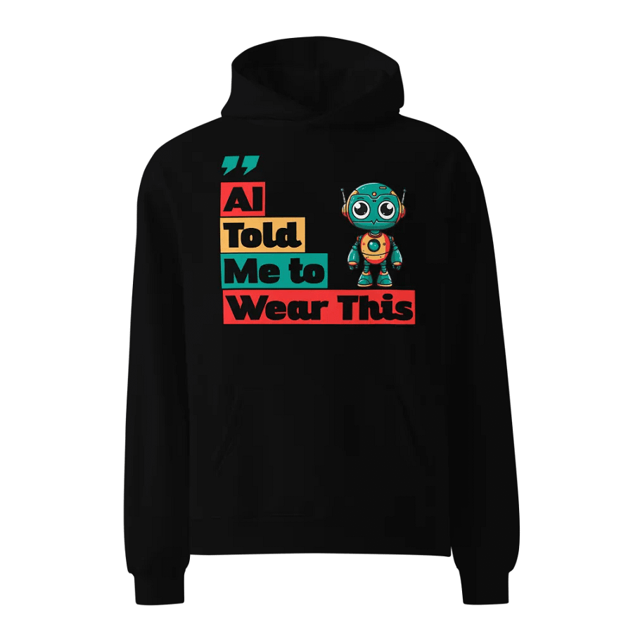 Funny AI-Inspired Oversized Hoodie product image (1)