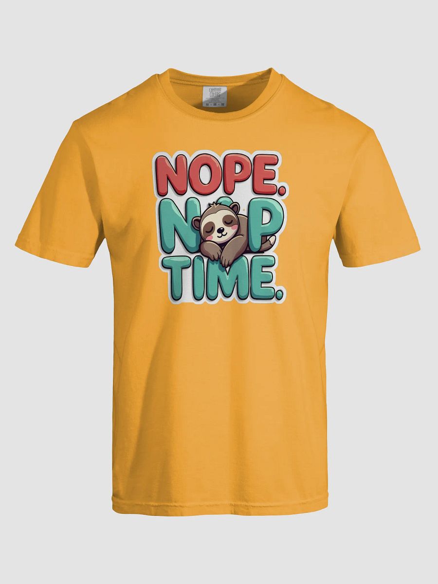Sloth Snooze: Nope. Nap Time. product image (5)