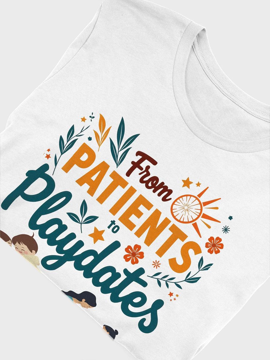 Caregiver Chic T-shirt: From Patients to Playdates product image (47)