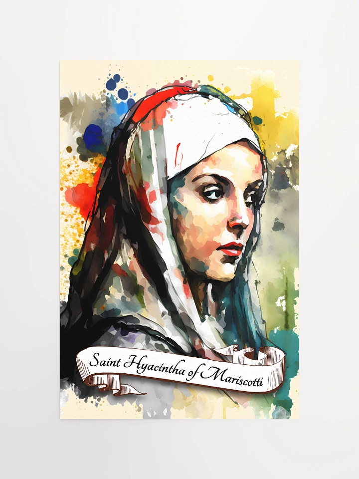 Saint Hyacintha Of Mariscotti Patron Saint of Viterbo and Those Who Suffer Unrequited Love Matte Poster product image (2)