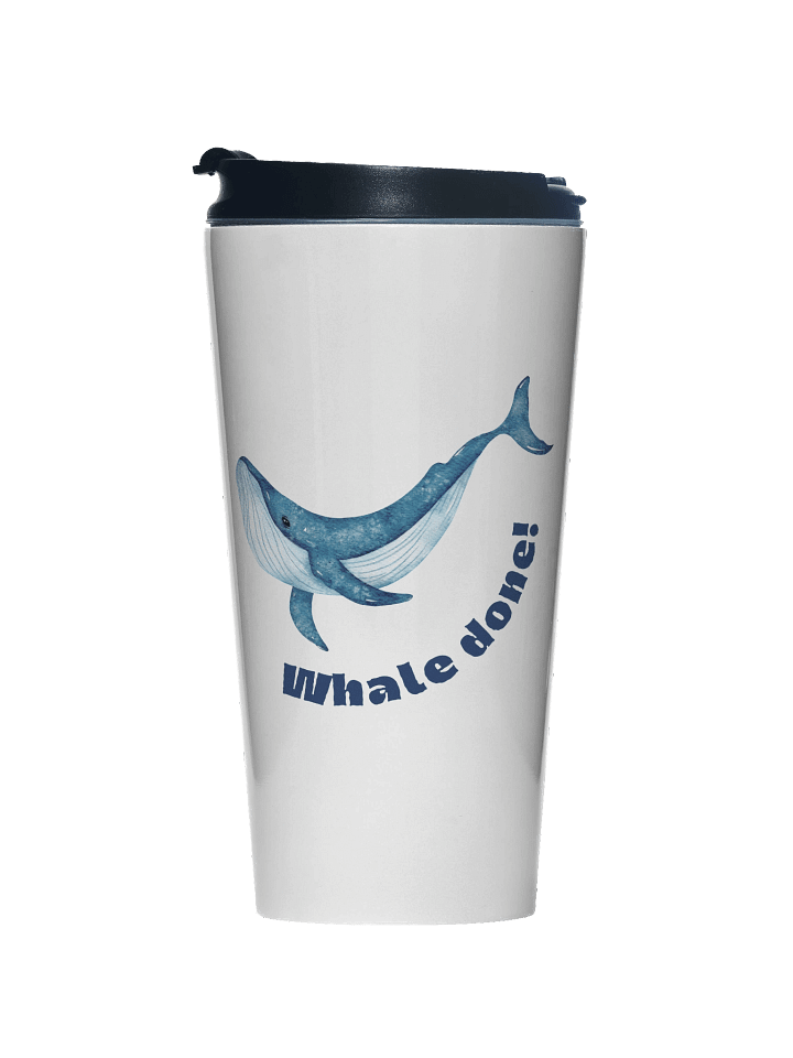 Whale Done! Stainless Steel Travel Mug – Eco-Friendly Coffee Cup for Ocean Lovers & Scuba Divers product image (1)