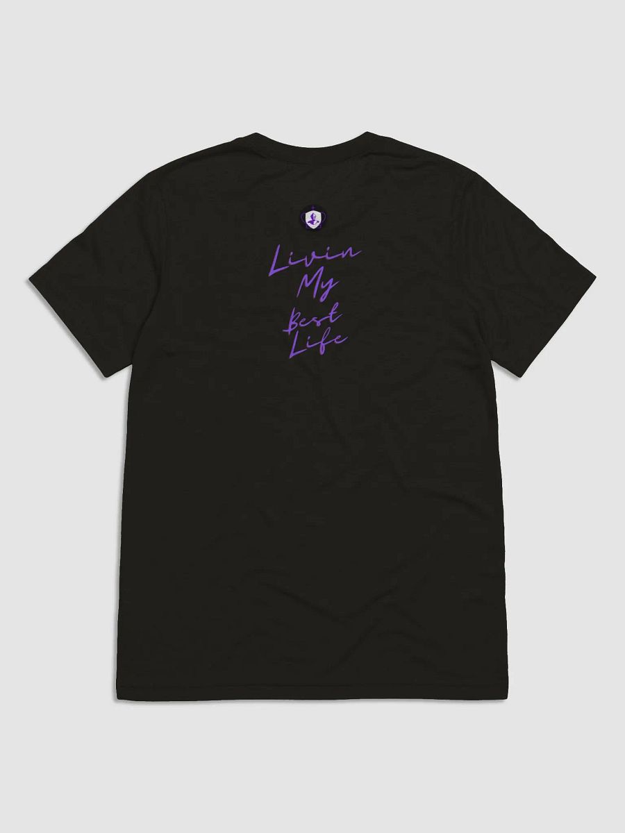 Livin My Best Life T-Shirt product image (2)