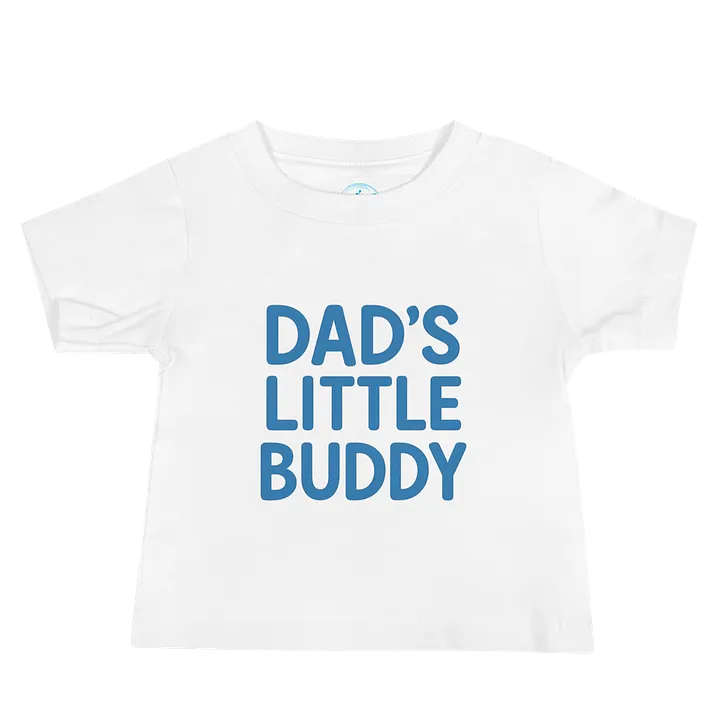 Dad's Little Buddy Baby Tee product image (2)